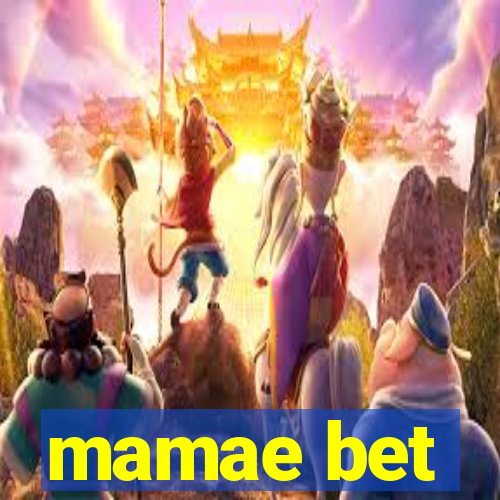 mamae bet